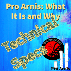 Pro Arnis Technical Specs