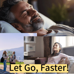 Let go of the day faster.